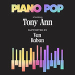 TONY ANN - Piano Pop 2026 mit Special Guests VAN & RABAN
