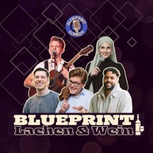 Blueprint Comedy - Lachen & Wein 18.06.2026 Eine gute Adresse