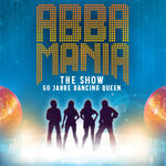 Lounge-Ticket | ABBAMANIA THE SHOW - Dancing Queen - Tour 2026