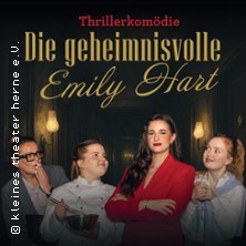 Die geheimnisvolle Emily Hart 11.04.2026 kleines theater herne e.V.