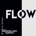 FLOW - Modern Jazz Quintet