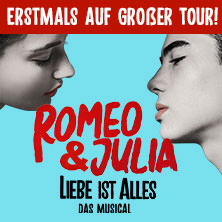 ROMEO & JULIA - Liebe ist alles 10.10.2026 Capitol Theater